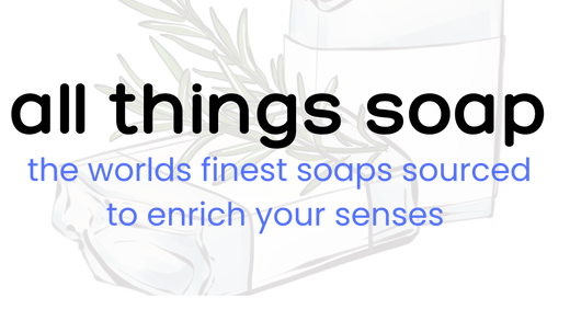 All Things Soap